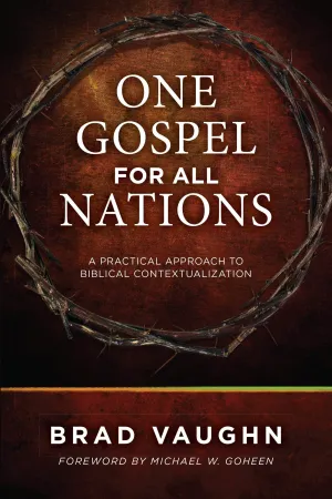 One Gospel for All Nations One Gospel for All Nations