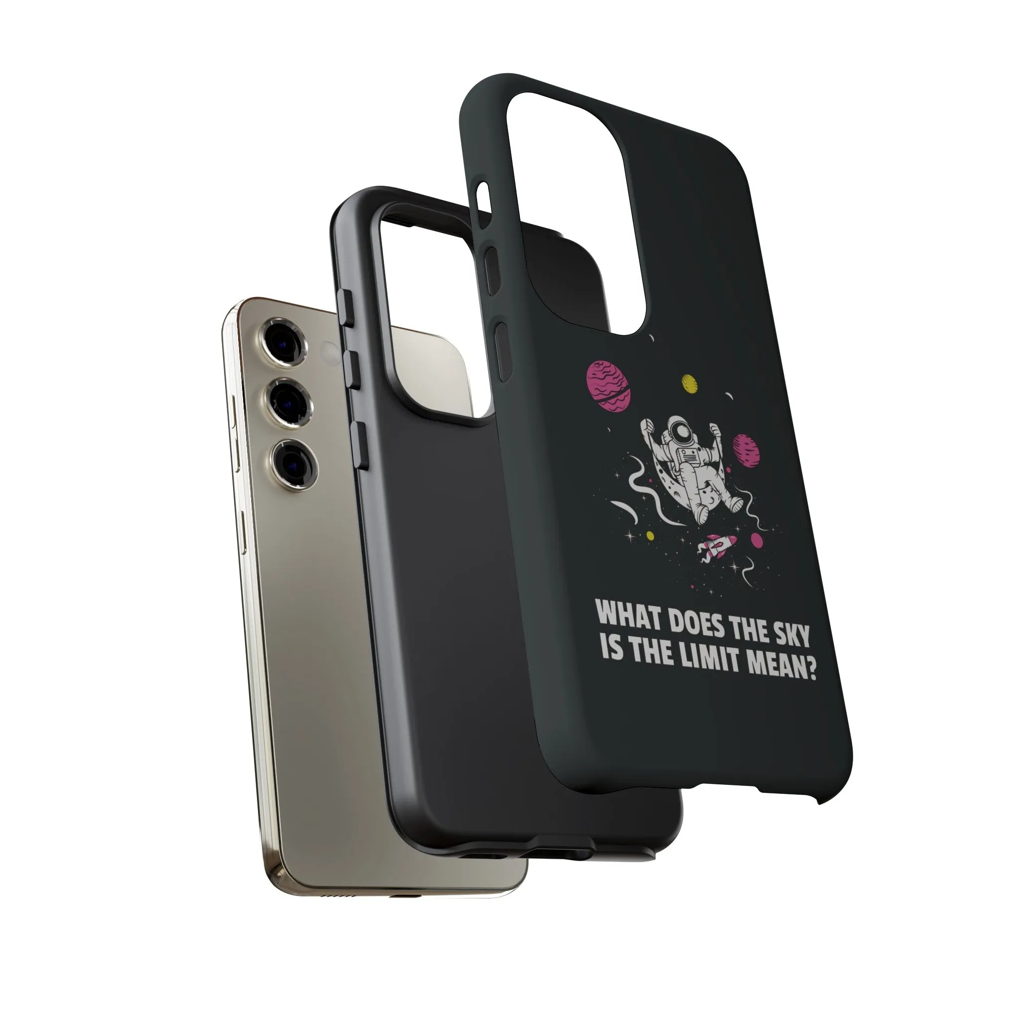 Sky Is The Limit Funny Astronaut Sci-Fi Tough Samsung Galaxy Mobile Cases