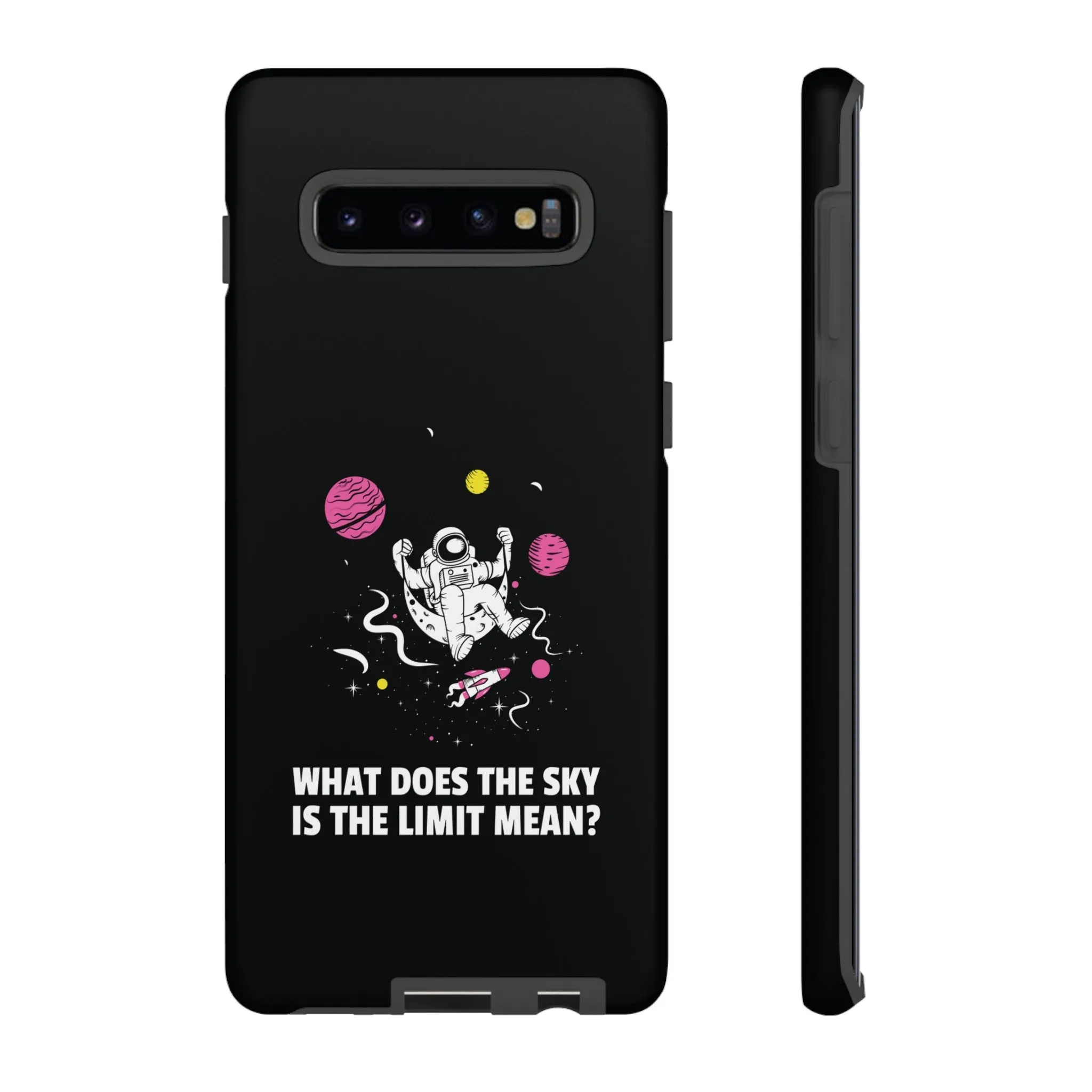 Sky Is The Limit Funny Astronaut Sci-Fi Tough Samsung Galaxy Mobile Cases