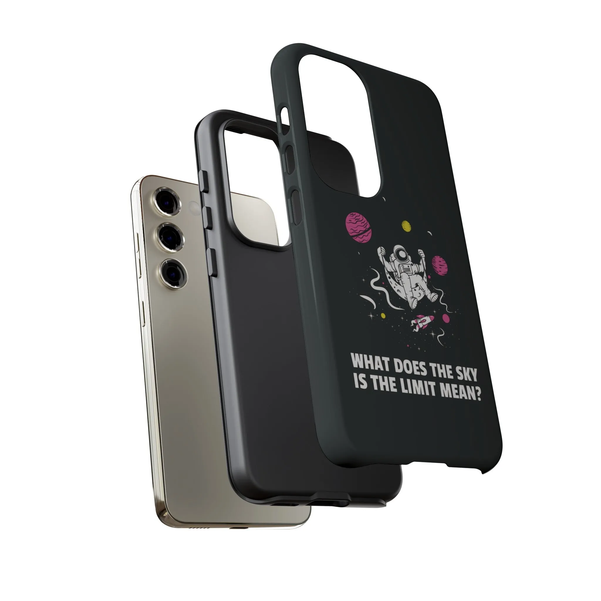 Sky Is The Limit Funny Astronaut Sci-Fi Tough Samsung Galaxy Mobile Cases